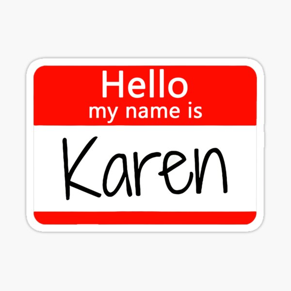 Item preview, hello my name is karen designed and sold by DreamerFORreal.
