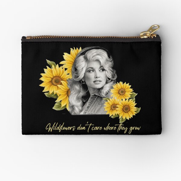 Dolly Parton Tennessee Wildflowers don't care where they grow Zipper Pouch