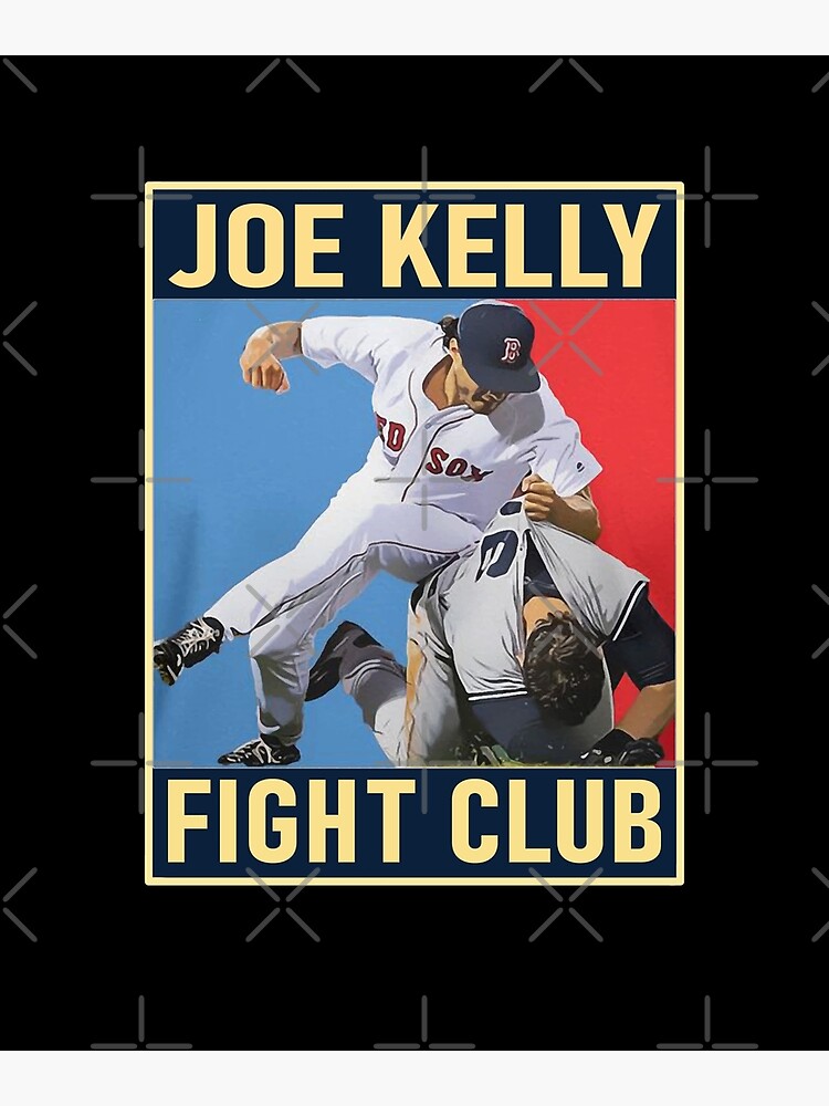 "Joe Kelly Fight Club" Poster for Sale by ArtCormi Redbubble