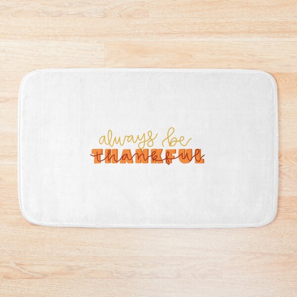 Item preview, always be thankful designed and sold by jdesigns-.