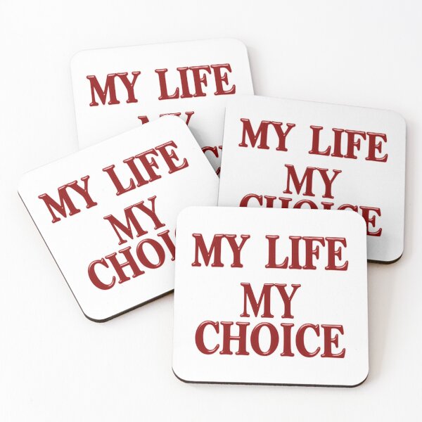 Item preview, My Life My Choice designed and sold by All-Seasons.