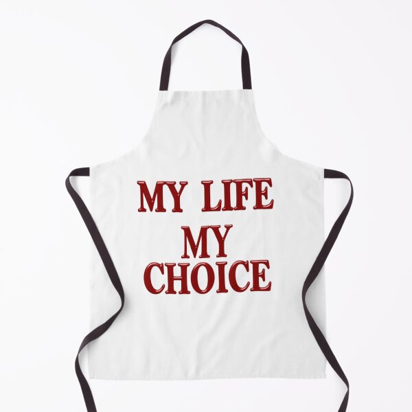Item preview, My Life My Choice designed and sold by All-Seasons.