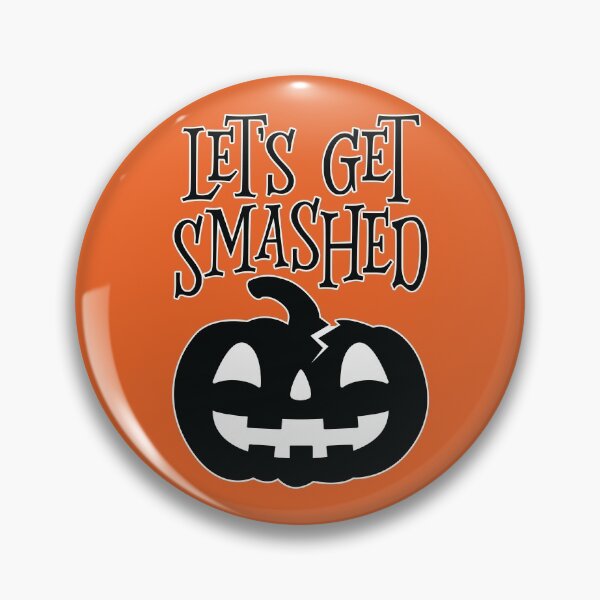 Item preview, Let's Get Smashed designed and sold by CompassandCrate.