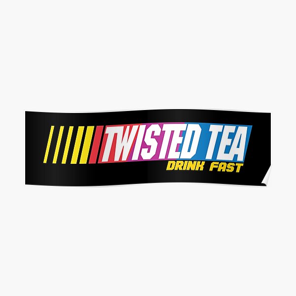 Twisted Tea Sticker Poster