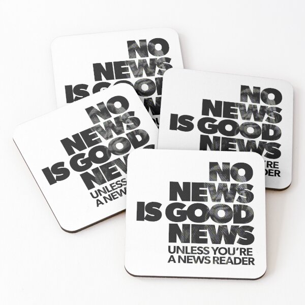 Item preview, NO NEWS IS GOOD NEWS designed and sold by ninjafish.