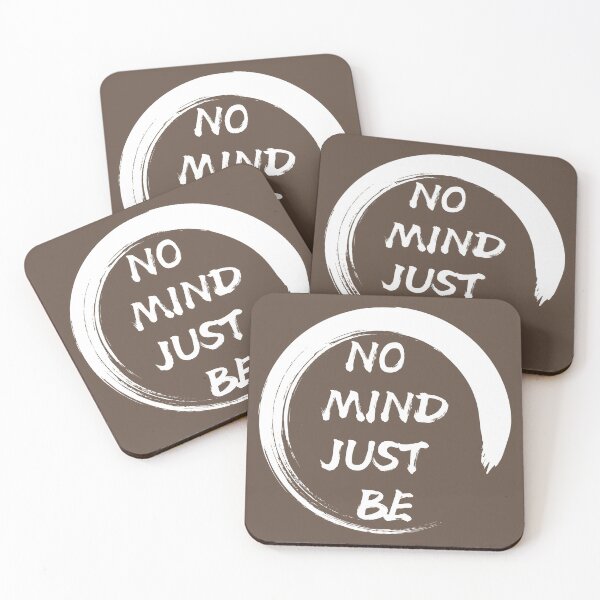 Item preview, No Mind, Just Be: Brown Selection designed and sold by Intuitive Engines Apparel Co..
