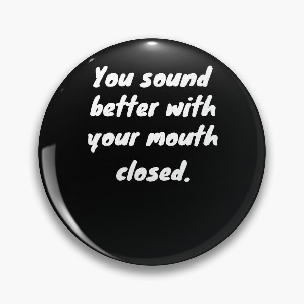 Item preview, funny saying provocation  designed and sold by pirminio.