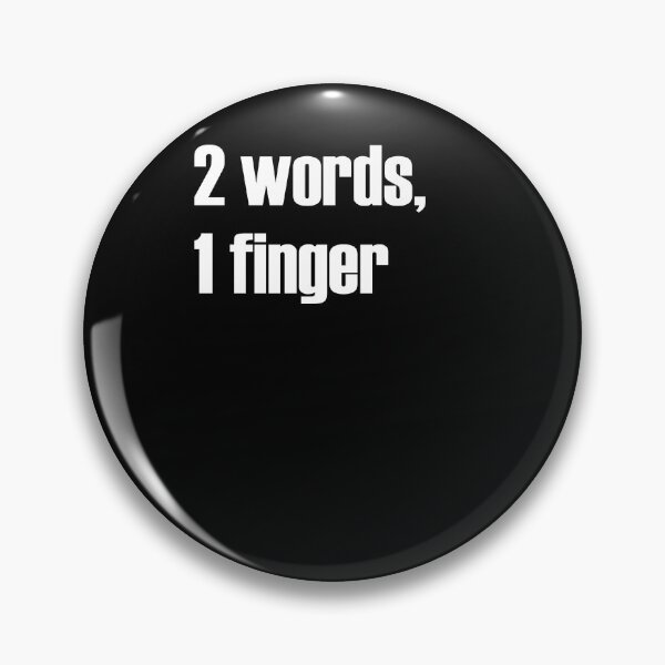 Item preview, naughty provocation saying designed and sold by pirminio.