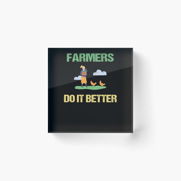 Item preview, FARMERS DO IT BETTER Tractor Funny Farming Humor Sarcasm Chickens designed and sold by lmyer.
