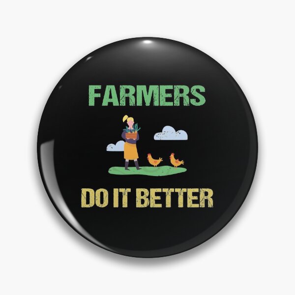 Item preview, FARMERS DO IT BETTER Tractor Funny Farming Humor Sarcasm Chickens designed and sold by lmyer.
