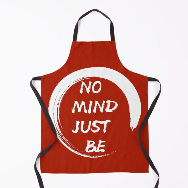 Item preview, No Mind, Just Be: Red Selection designed and sold by Intuitive Engines Apparel Co..
