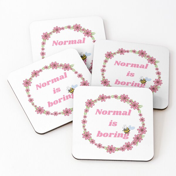 Item preview, Normal is boring designed and sold by Magia del Norte.