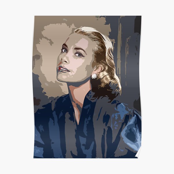 Grace Kelly - Princess Grace of Monaco Poster