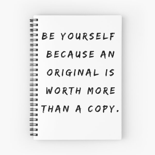 Item preview, GALATHI Be Yourself because an ORIGINAL is worth more than a copy designed and sold by Galathi Designs.