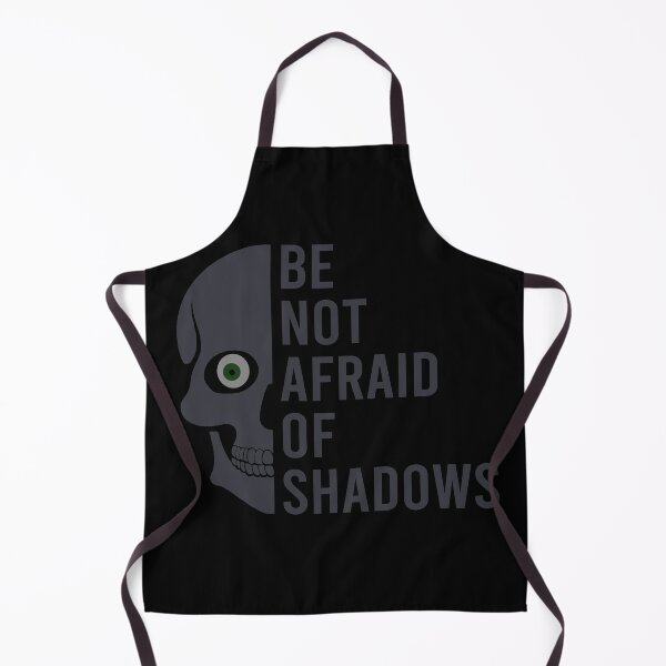 Item preview, Shakespeare Be Not Afraid of Shadows designed and sold by QuoteGeek.