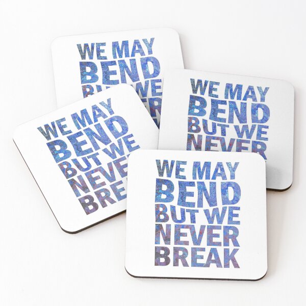Item preview, We may bend but we never break designed and sold by aktiveaddict.