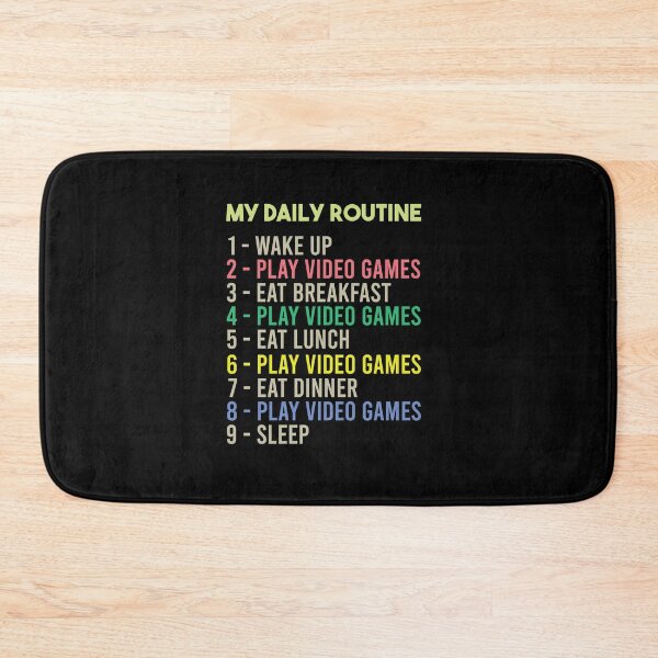Item preview, My Daily Routine, Play Video Games, Funny Cool Gamer Daily Routine designed and sold by awesomedraw.