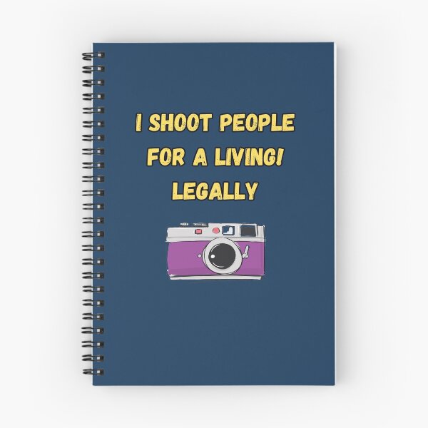 Item preview, I Shoot People for a Living! Legally designed and sold by Kipcio.