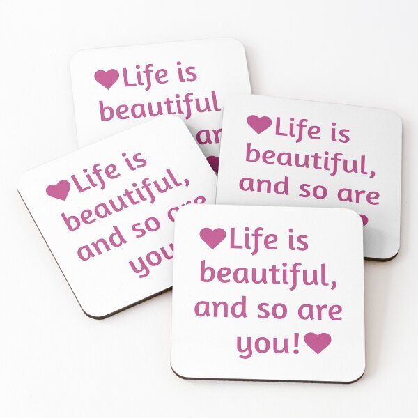 Item preview, Life is beautiful, and so are you! designed and sold by EMSG03.