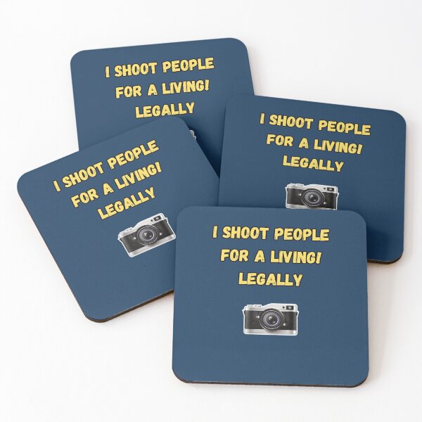 Item preview, I Shoot People for a Living! Legally designed and sold by Kipcio.