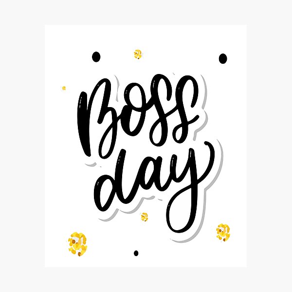 Item preview, Boss's Day designed and sold by outmaneljalili.