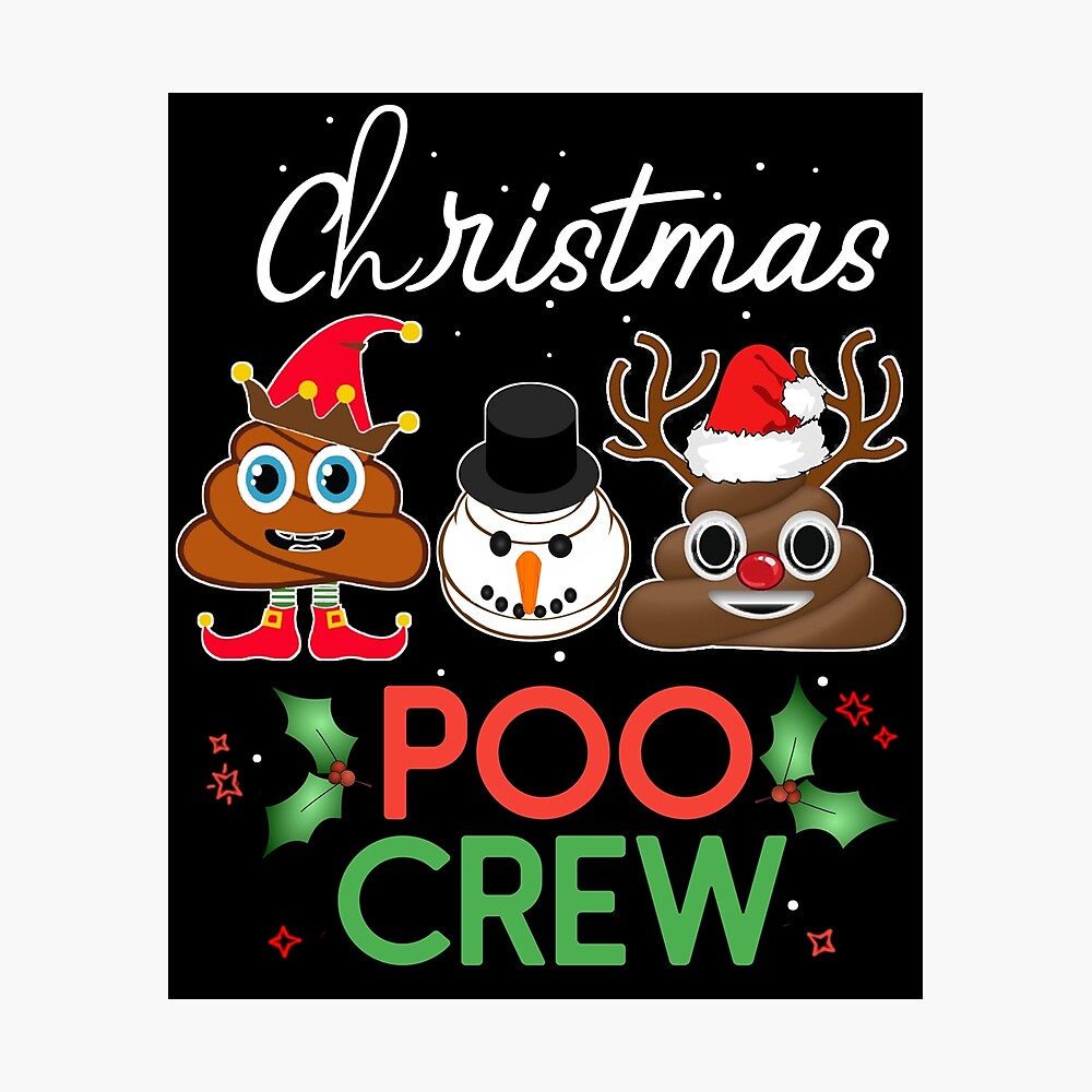 christmas poo crew-Funny Christmas Poop Emoji,Gift for Noel,Poop design, Emoji, Poop, Funny Poop