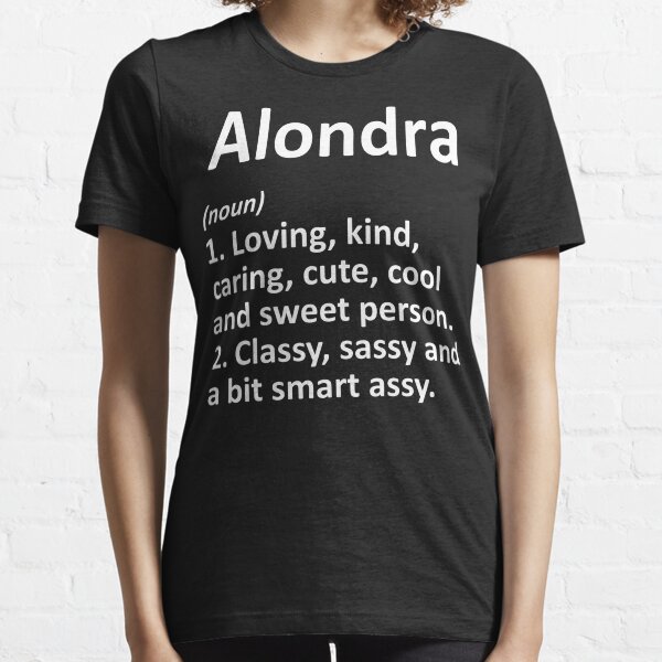 Alondra Definition Personalized Funny Idea Long Sleeve Essential T-Shirt
