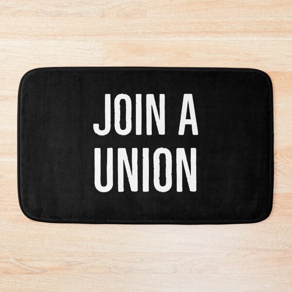 Item preview, Join a union... designed and sold by Jamiecsmith1986.