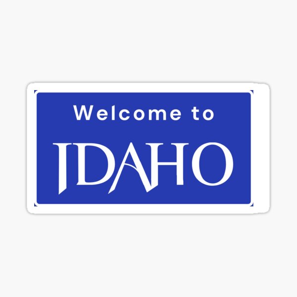 Item preview, Welcome to Idaho designed and sold by natalielsherman.