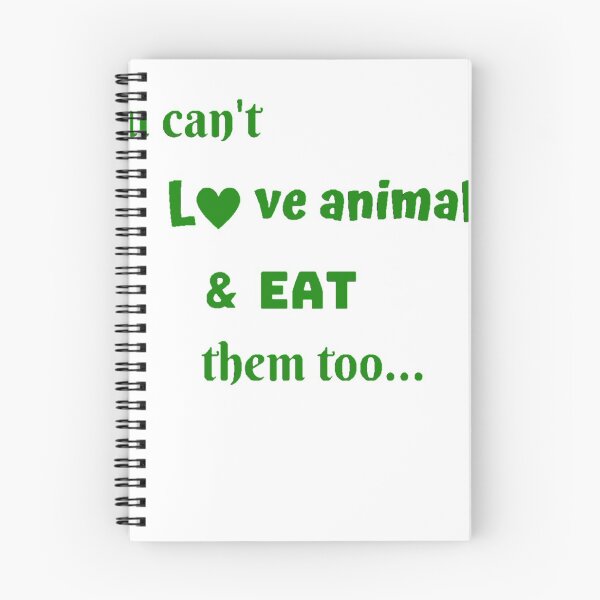 Item preview, You can't love animals and eat them too designed and sold by KengurAna.