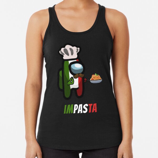 Among Us Impasta funny Racerback Tank Top