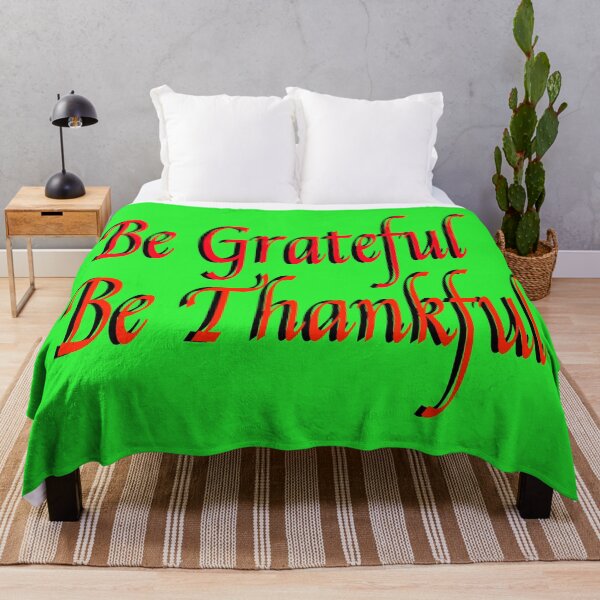 Item preview, Be Grateful, Be Thankful TEXT designed and sold by EdwardMonet.
