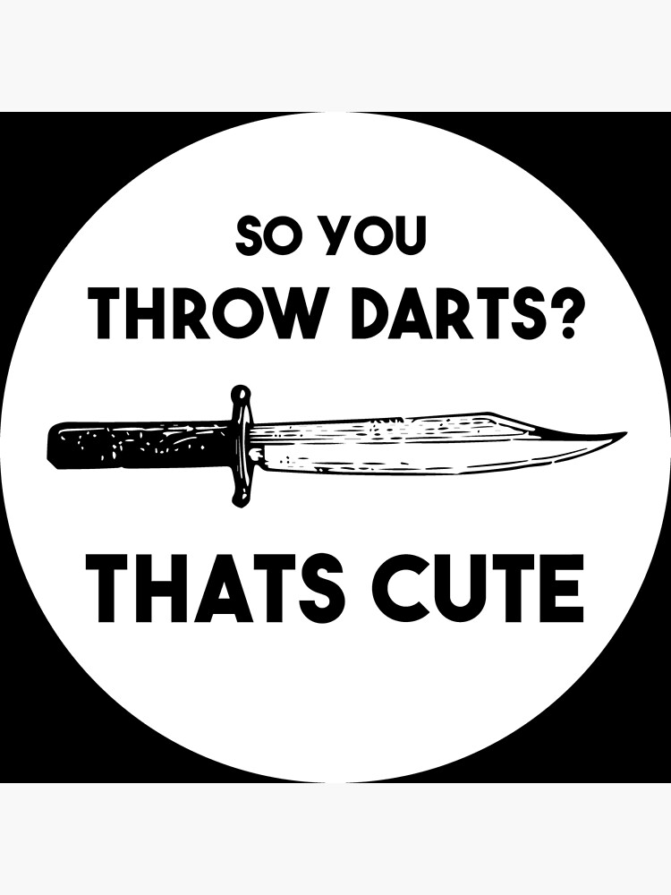 "Funny knife throwing tshirt design Knife throwing Knife shirt gift