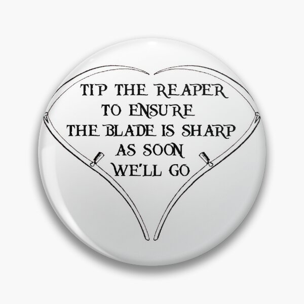 Item preview, Tip the Reaper designed and sold by joeschmoe96.