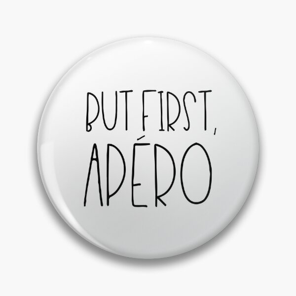 Item preview, Pero primero apéro designed and sold by TheLemonBox.
