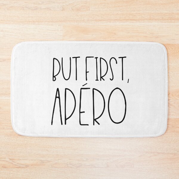 Item preview, But first apéro designed and sold by TheLemonBox.