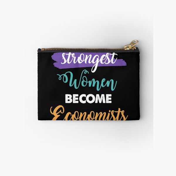 Item preview, Economists gift only the strongest women become Economists designed and sold by Custom365.
