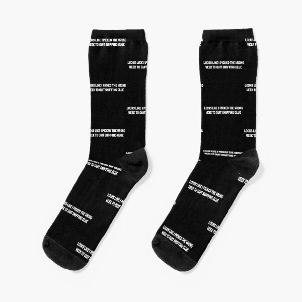 "Quit sniffing glue" Socks for Sale by Hr29 Redbubble