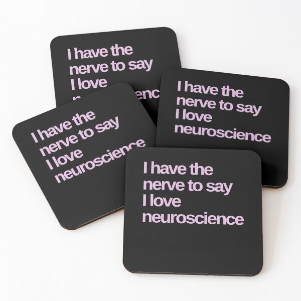 Item preview, I have the nerve to say I love neuroscience funny designed and sold by Shujii.