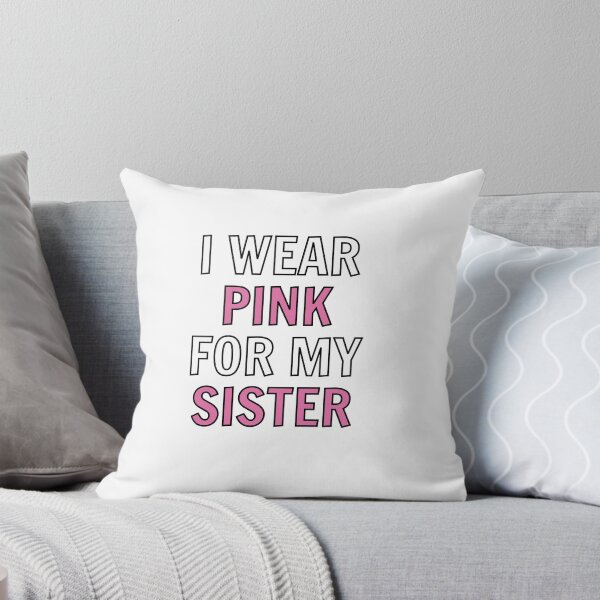 Artikelvorschau, Ich trage Rosa für meine Schwester entworfen und verkauft von Inspirationmotivation.