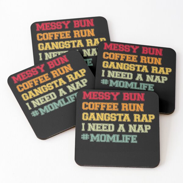 Artikelvorschau, Messy Bun Coffee Run Gangsta Rap entworfen und verkauft von Roy Zen.