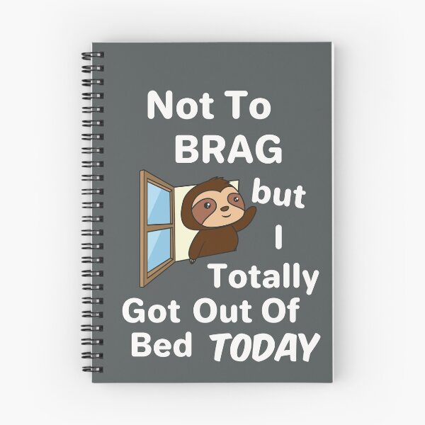 Item preview, Not To Brag Lazy Young Sloth designed and sold by SharpThreadZ.