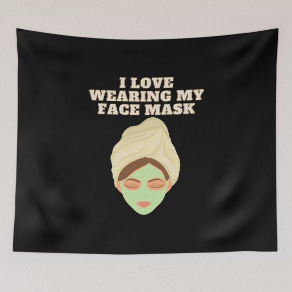 Item preview, I love wearing my face mask, Face mask, covid 19, corona, coronavirus, quarantine, social distancing, virus, designed and sold by bimmer325.