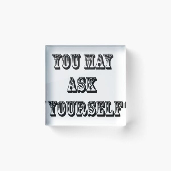 Item preview, Copy of You may ask yourself designed and sold by Pethdesign95.