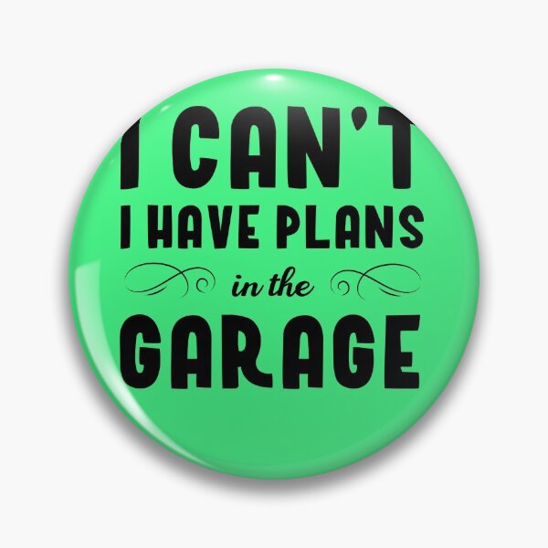 Item preview, Copy of i cant i have plans in the garage designed and sold by Drahmed.