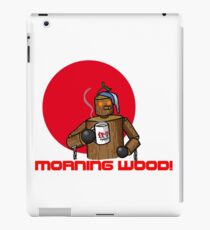 Good Morning Wood!!! iPad Case/Skin