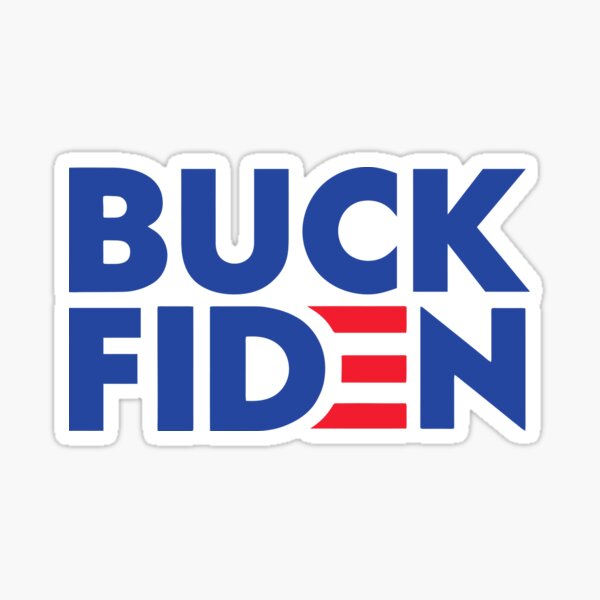 BUCK FIDEN Sticker