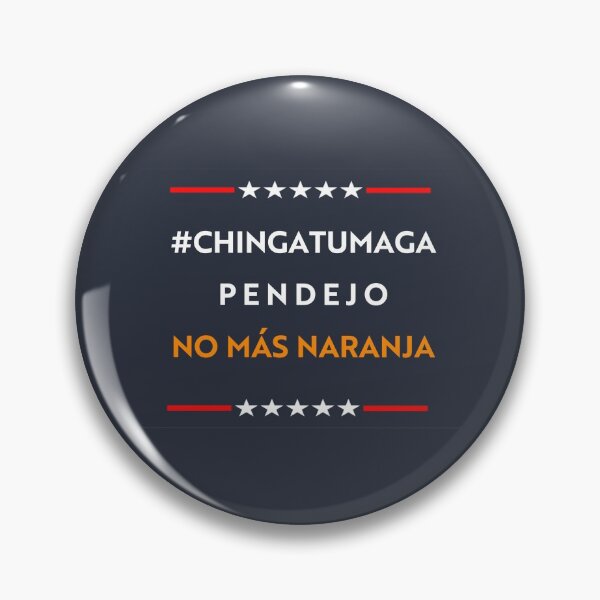 Item preview, CHINGATUMAGA | No Mas Naranja  designed and sold by ToyoTees.