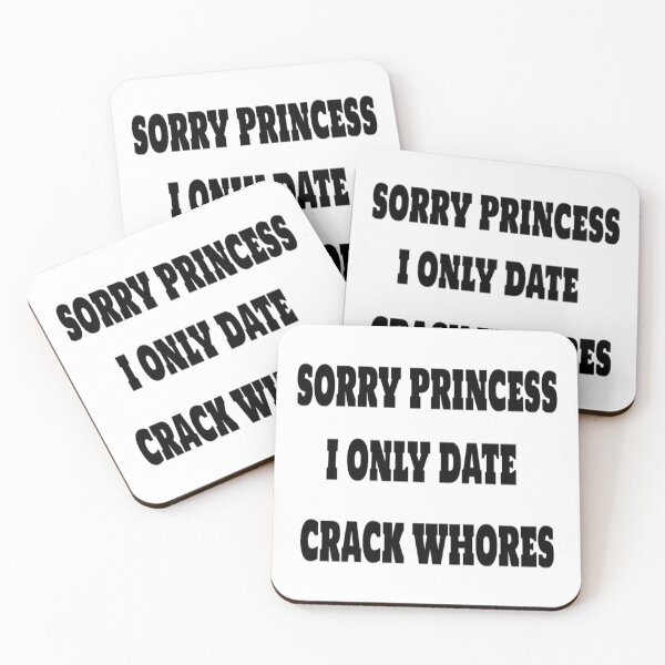 Item preview,  Sorry princess I only date designed and sold by Pethdesign95.