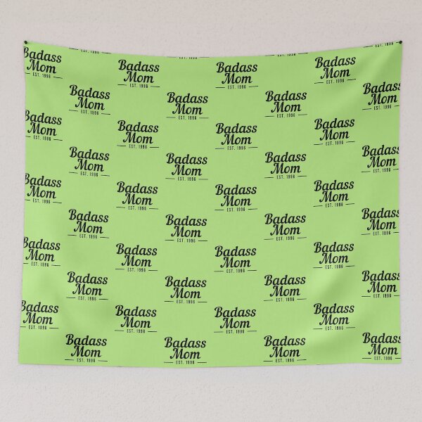 Item preview, Badass Mom Establised 1996 designed and sold by stelsanc.